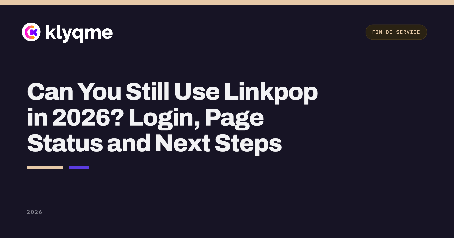 Can You Still Use Linkpop in 2026? Login, Page Status and Next Steps